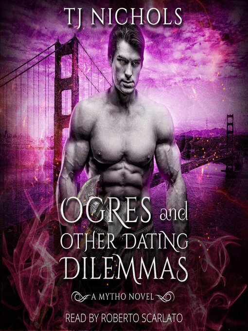 Title details for Ogres and other Dating Dilemmas by TJ Nichols - Available